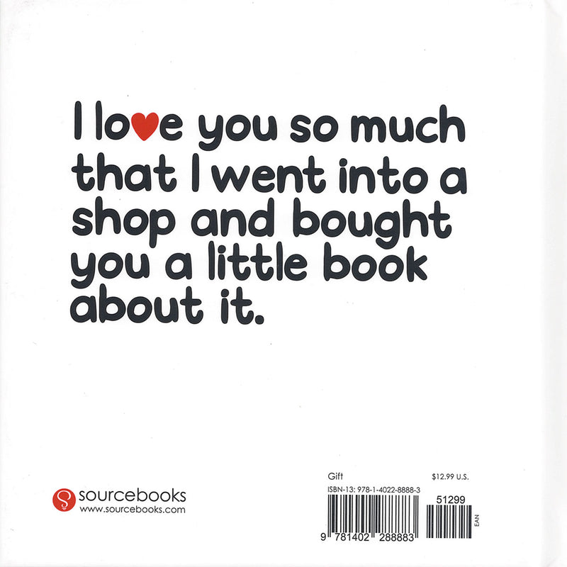 Load image into Gallery viewer, Love Is Me Buying You This Book
