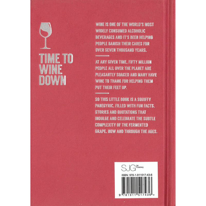 Load image into Gallery viewer, Time to Wine Down