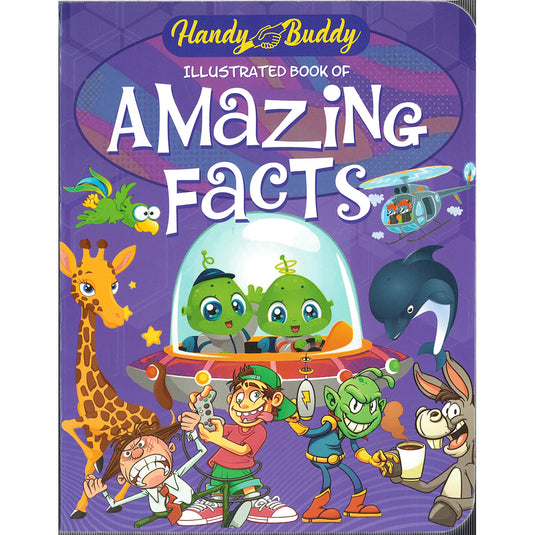 Handy Buddy Illustrated Book of Amazing Facts